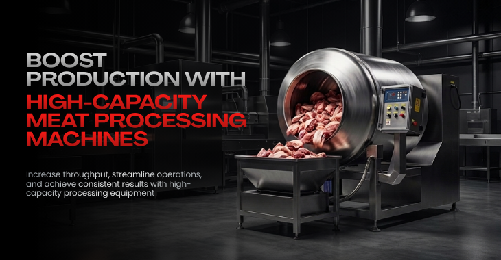 Maximizing Efficiency_ Increasing Production Rates with High-Capacity Meat Processing Machines
